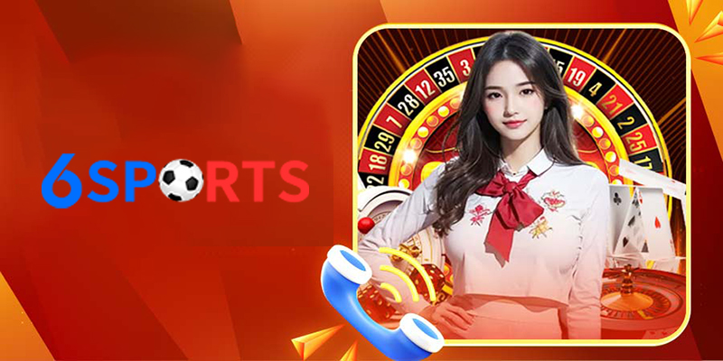 Tổng Quan Về liên hệ nhà cái 6Sports