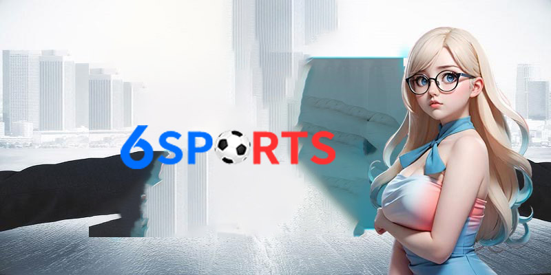 Nạp tiền 6Sports - Mẹo Nạp tiền 6Sports hiệu quả và an toàn